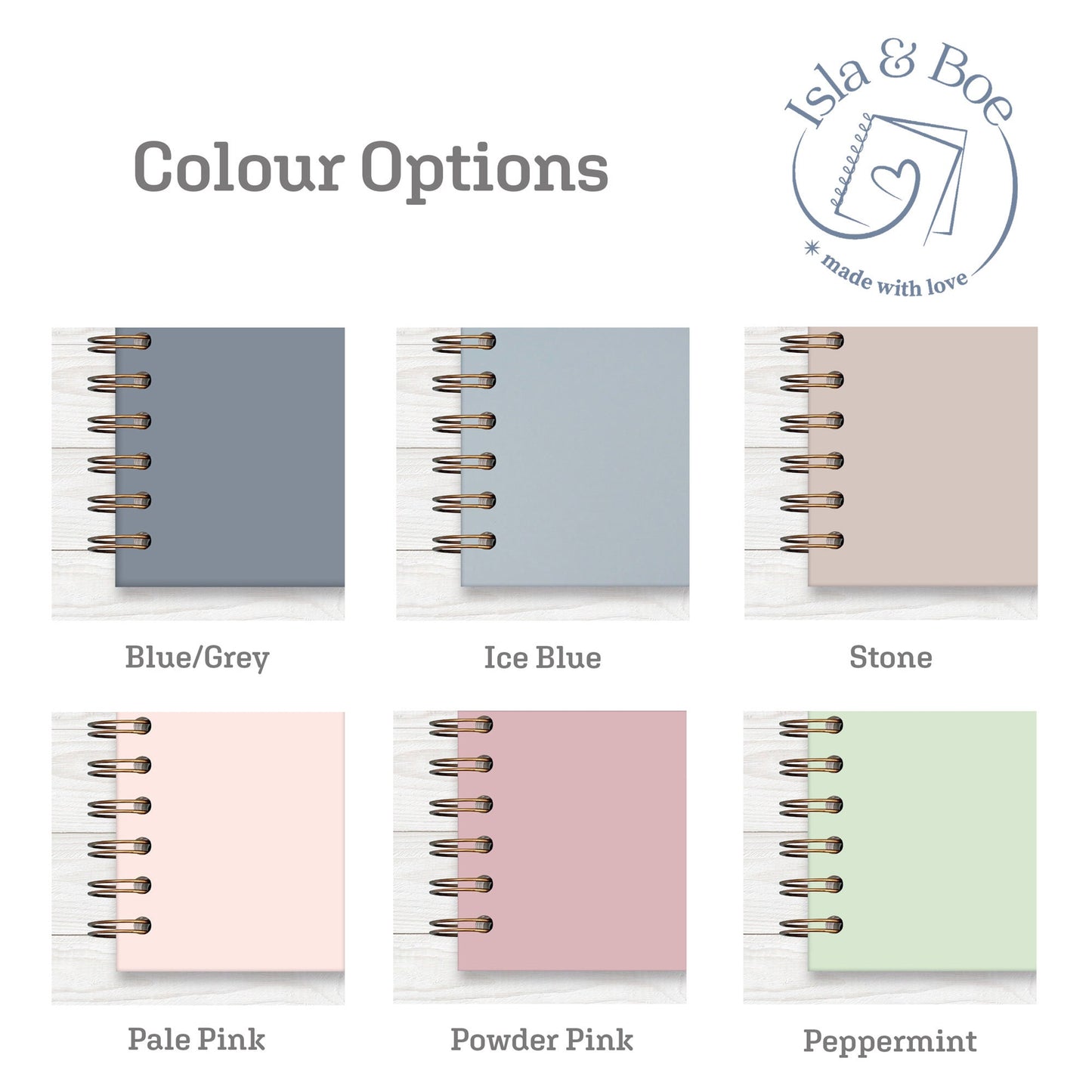 Acolour chart showing the sample colurs of the options for the book cover colours. There is Blue/Grey, Ice Blue, Stone, Pale Pink, Powder Pink and Peppermint